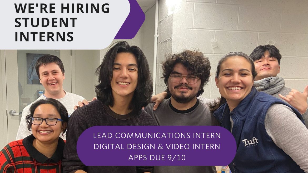 A group of five students and one staff member standing in an office room face the camera, smiling. Text written over purple colored blocks reads "We're hiring student interns. Lead communications intern, digital design and video intern, applications due 9/10" 